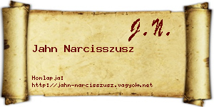 Jahn Narcisszusz névjegykártya